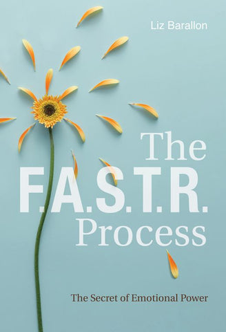 The F.A.S.T.R. Process